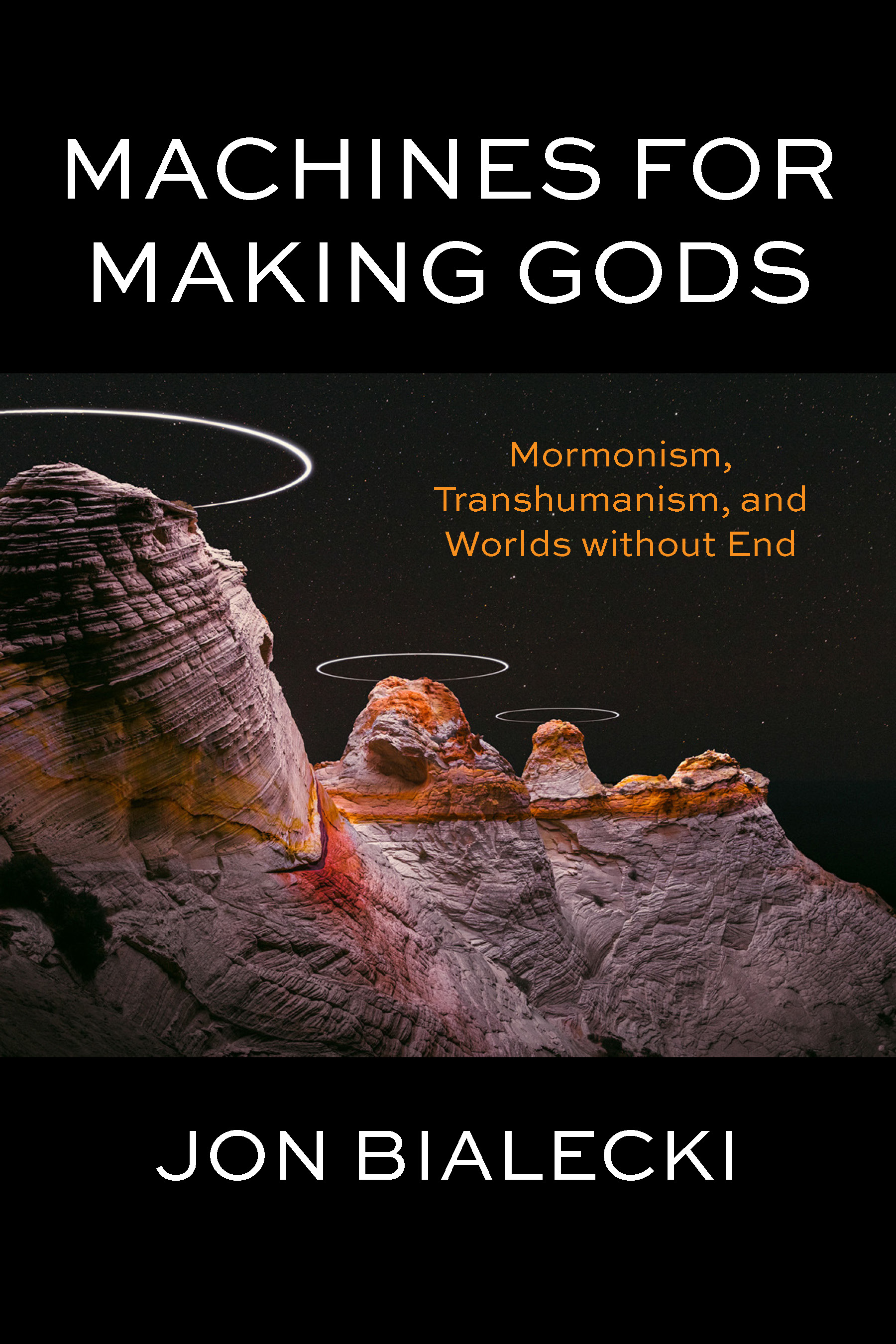 Cover of Machines for Making Gods by Jon Bialecki